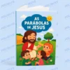 Livreto Infantil As Parábolas de Jesus