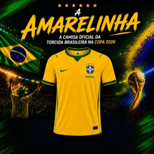 Camisa Amarela da Torcida Brasil na Copa 2026