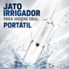 052_f1_w Jato Irrigador para Higiene Oral Portátil
